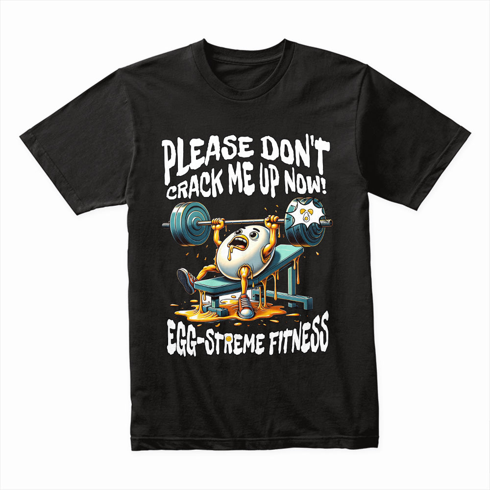 Egg-streme Fitness - Funny Gym T-Shirt for Workout Enthusiasts