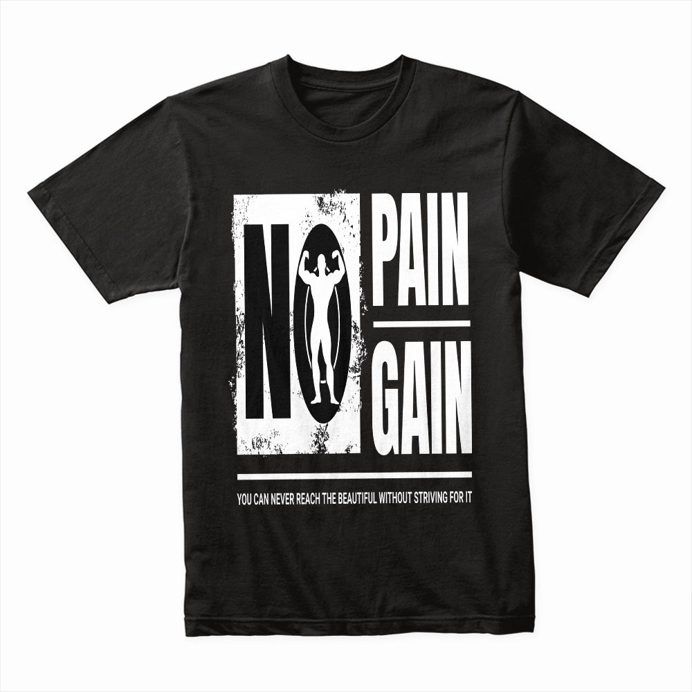 No Pain No Gain Gym T-Shirt – Motivational Workout Tee for Fitness Enthusiasts