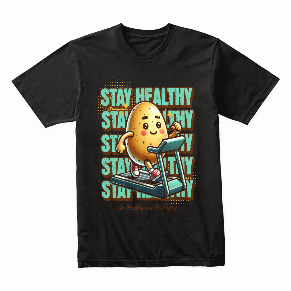 "Stay Healthy Cute Potato Workout T-Shirt – Fun Fitness Motivation Tee"