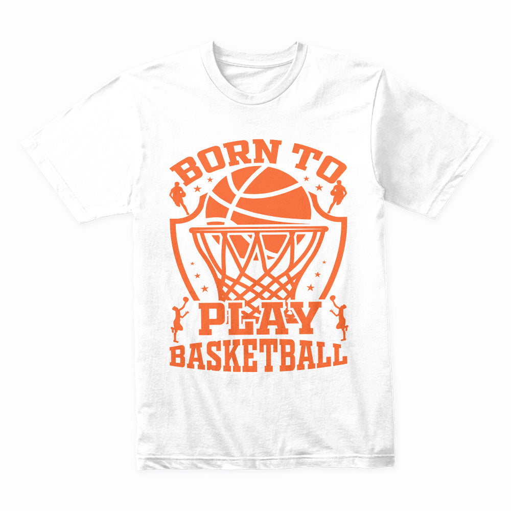 Hoop Destiny: Born to Play Basketball Tee