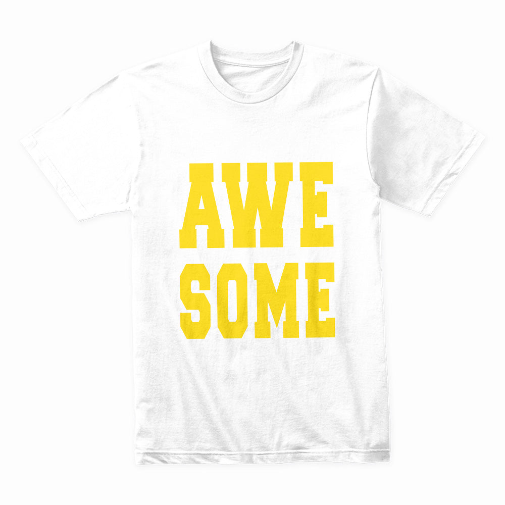 Born Awesome: Superior Quality Statement Tee