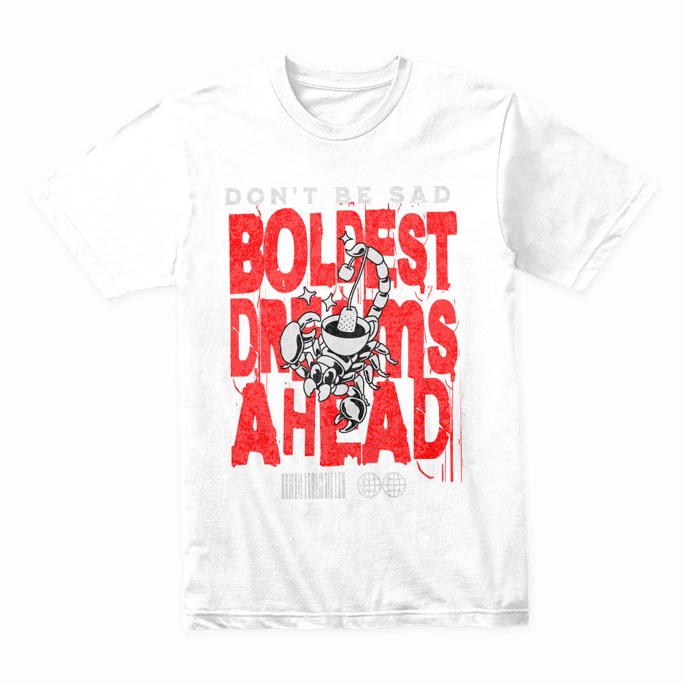 Boldest Dreams Ahead: Scorpion Hustle Tee