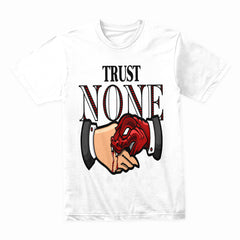 Trust None: Venomous Handshake Edition
