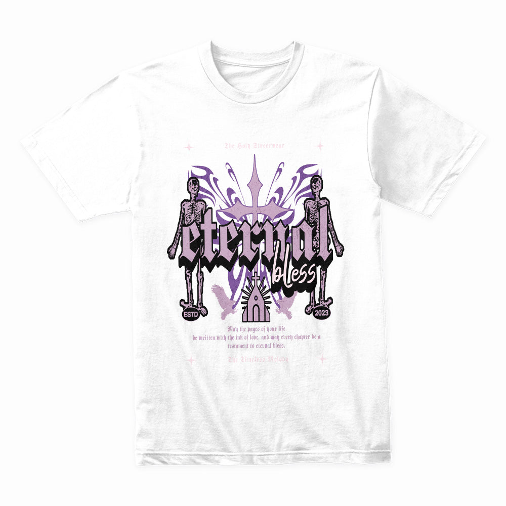 ETERNAL BLESS: The Holy Streetwear Tee
