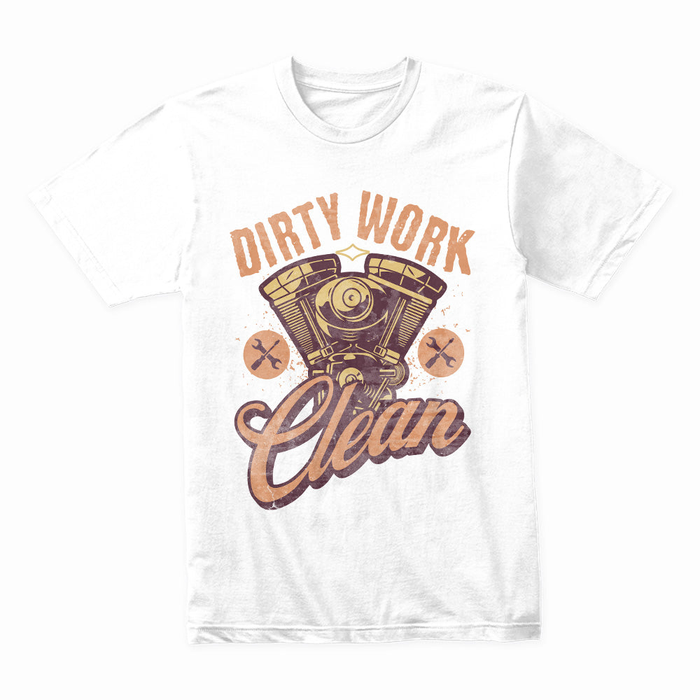 Grease & Glory: Dirty Work, Clean Ride Tee