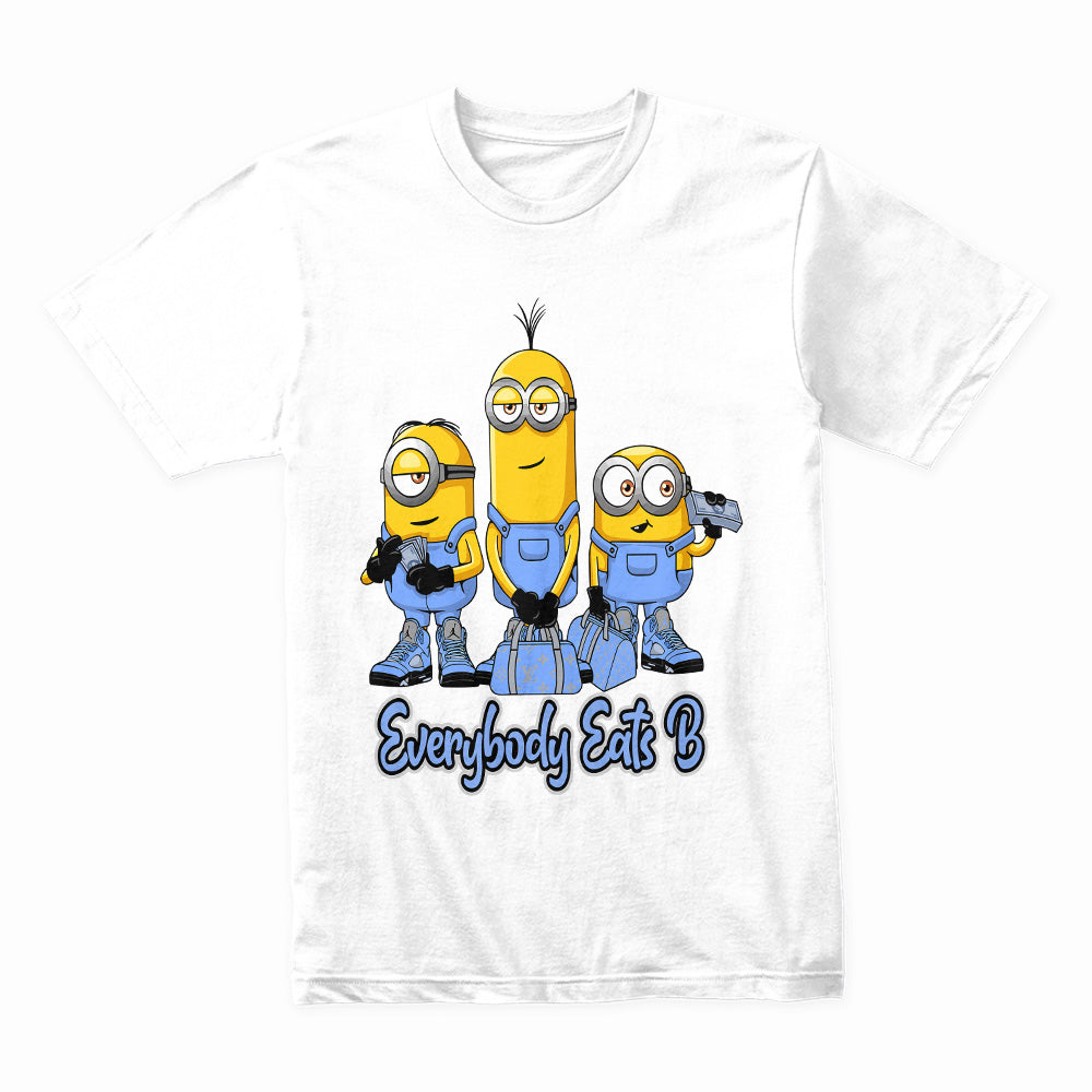 Everybody Eats B: Minion Hustle Squad Edition
