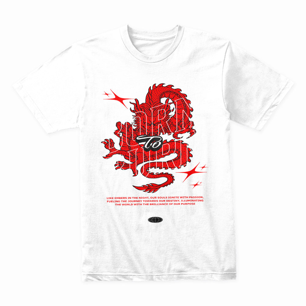Born To Burn: Dragon Fire Spirit Tee