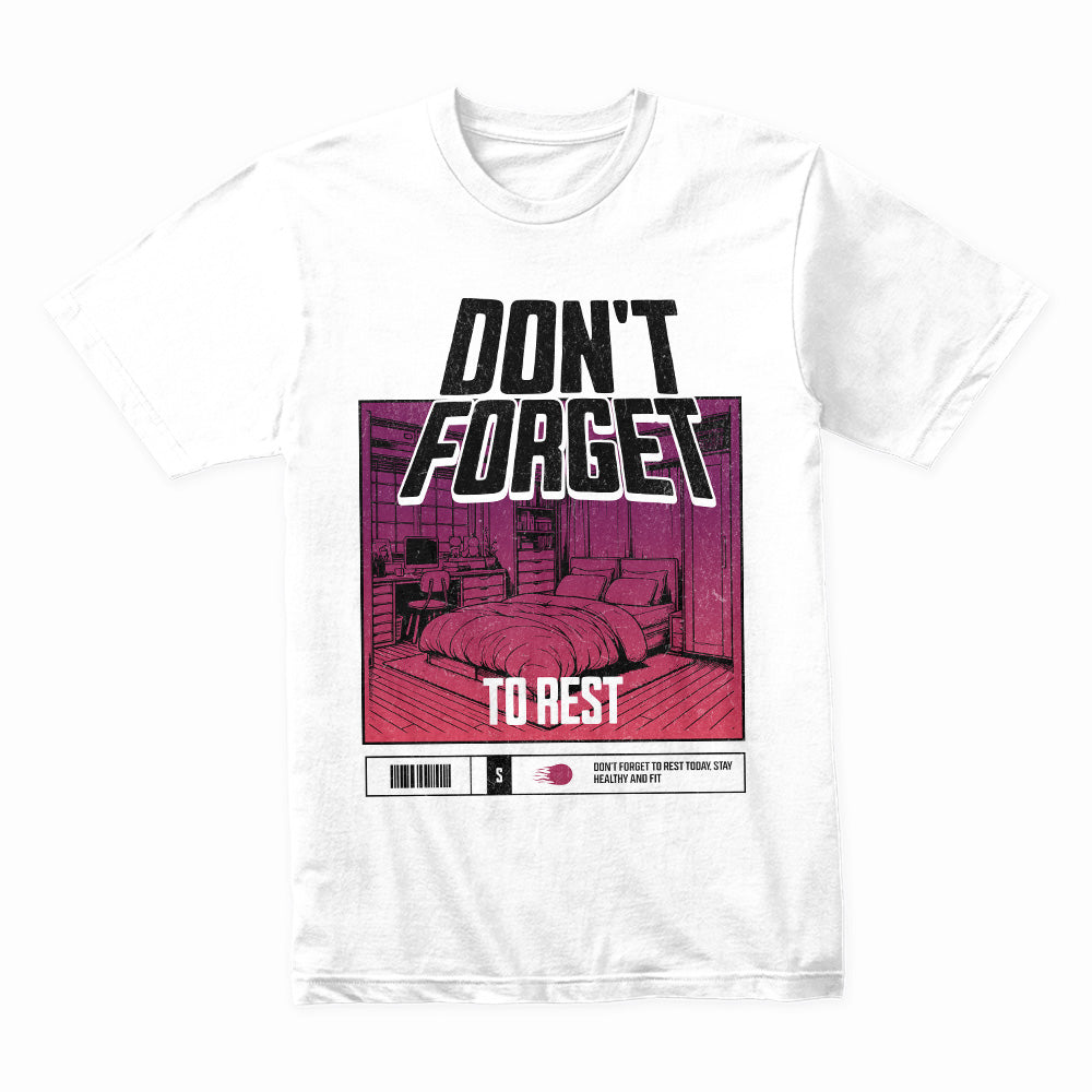 Recharge Mode: Don’t Forget to Rest Tee