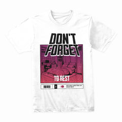 Recharge Mode: Don’t Forget to Rest Tee
