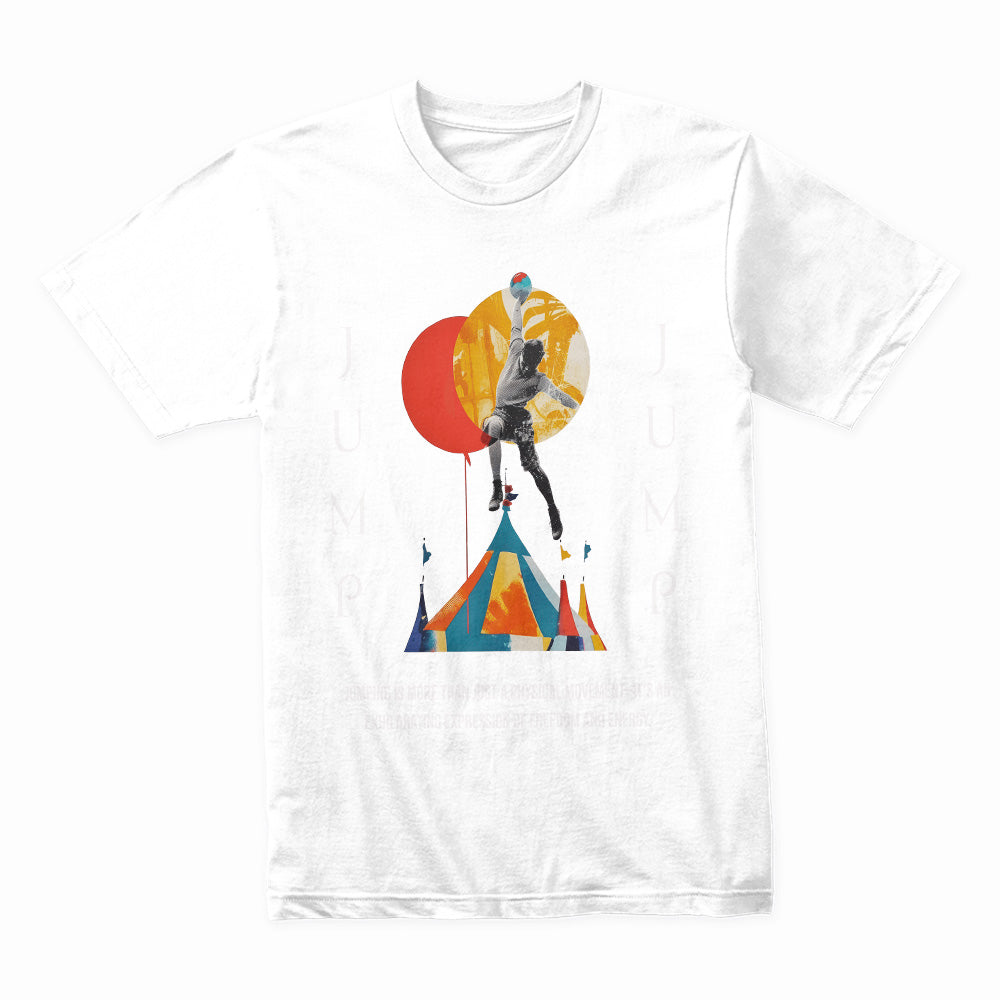 Jump - Exhilarating Freedom & Energy T-Shirt
