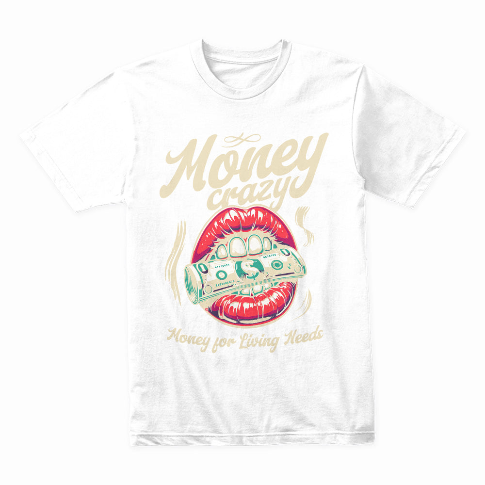 Money Crazy: Desire Unleashed Tee