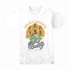 Golden Dreams, Silver Reality" Wealth Manifestation Tee