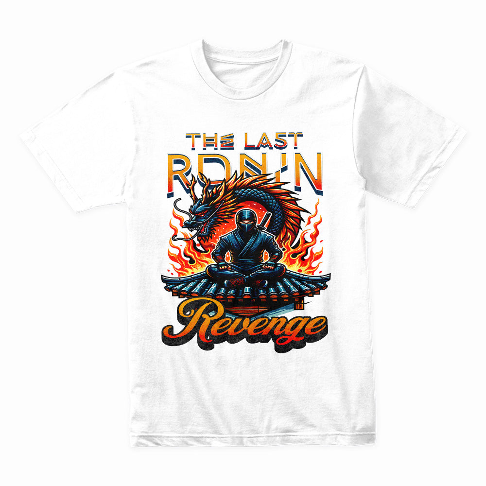 Ronin’s Wrath: Last Samurai Revenge Tee