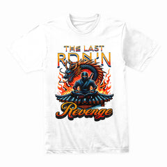 Ronin’s Wrath: Last Samurai Revenge Tee