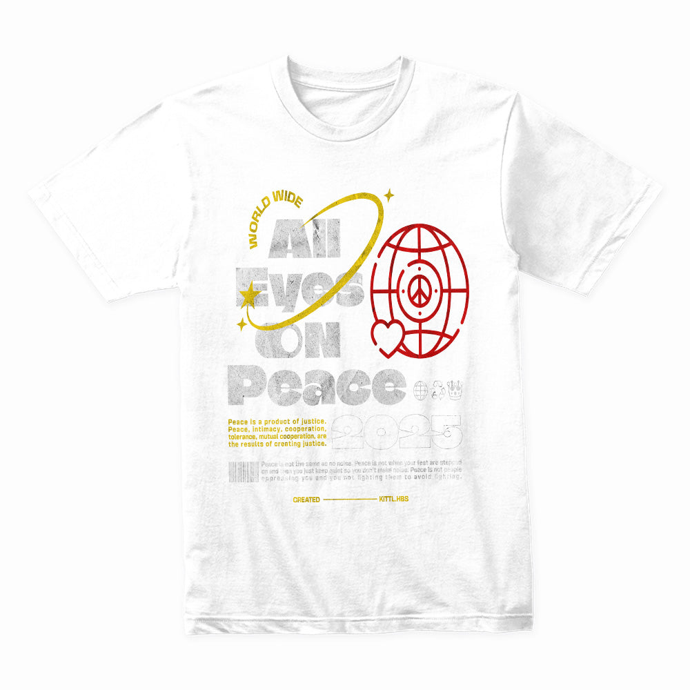 Global Harmony: All Eyes on Peace 2025 Tee