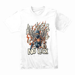 Relentless Grind: All Hustle No Luck Tee