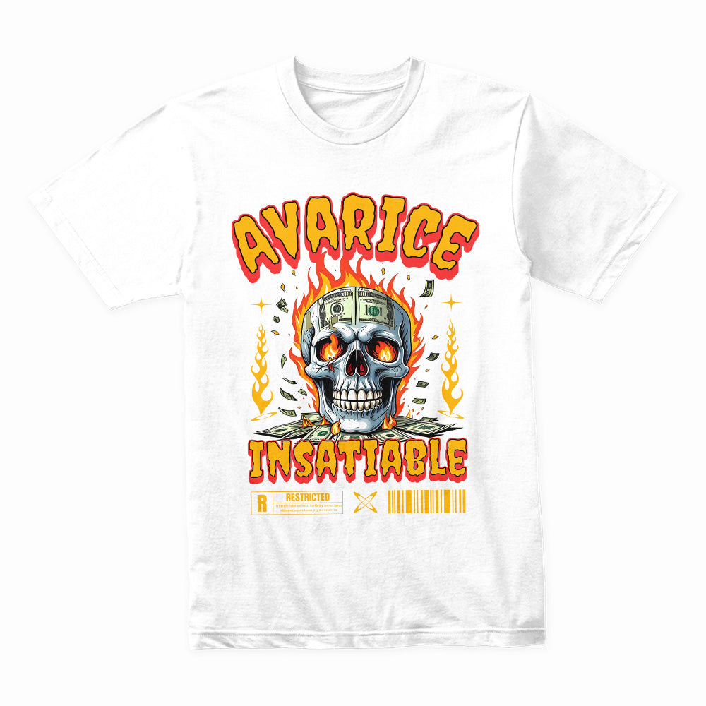 Burning Greed: Avarice Insatiable Tee