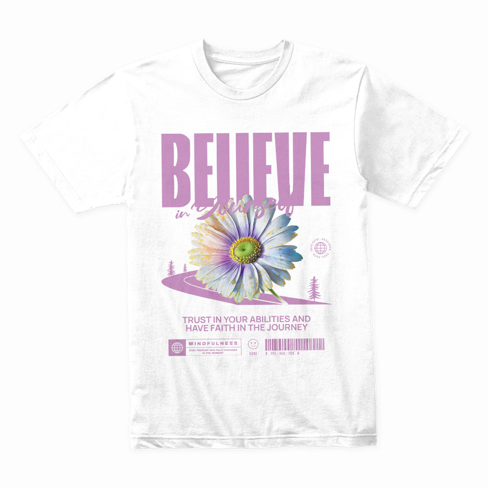 Path of Bloom: Believe in Yourself Tee