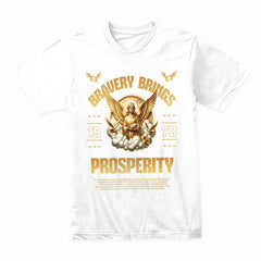 Bravery Prosperity Shirt