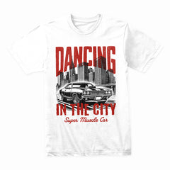 Dancing in the City - Super Muscle Car Urban Tee
