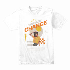 Embrace Change Shirt