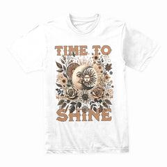 Time to Shine Shirt