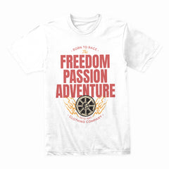 Freedom Passion Adventure: Born to Race T-Shirt