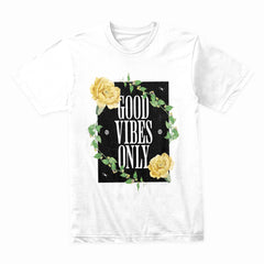 Good Vibes Only Shirt