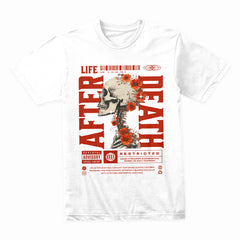 Life After Death Shirt