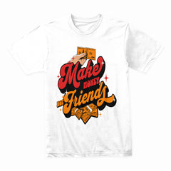 Make Money Not Friends Shirt