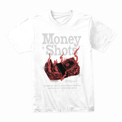 Money Shots Shirt