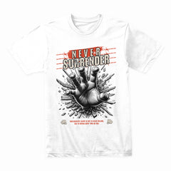 Never Surrender Shirt