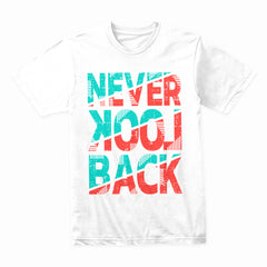 Never Look Back Shirt