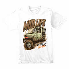 Mud Life Shirt