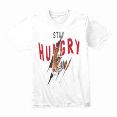 Stay Hungry Shirt
