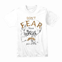 Fear Shirt