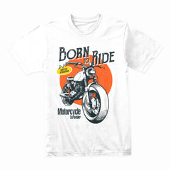 Born To Ride Shirt
