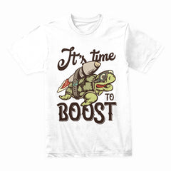 Time To Boost Shirt