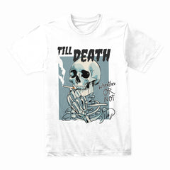 Till Death Shirt