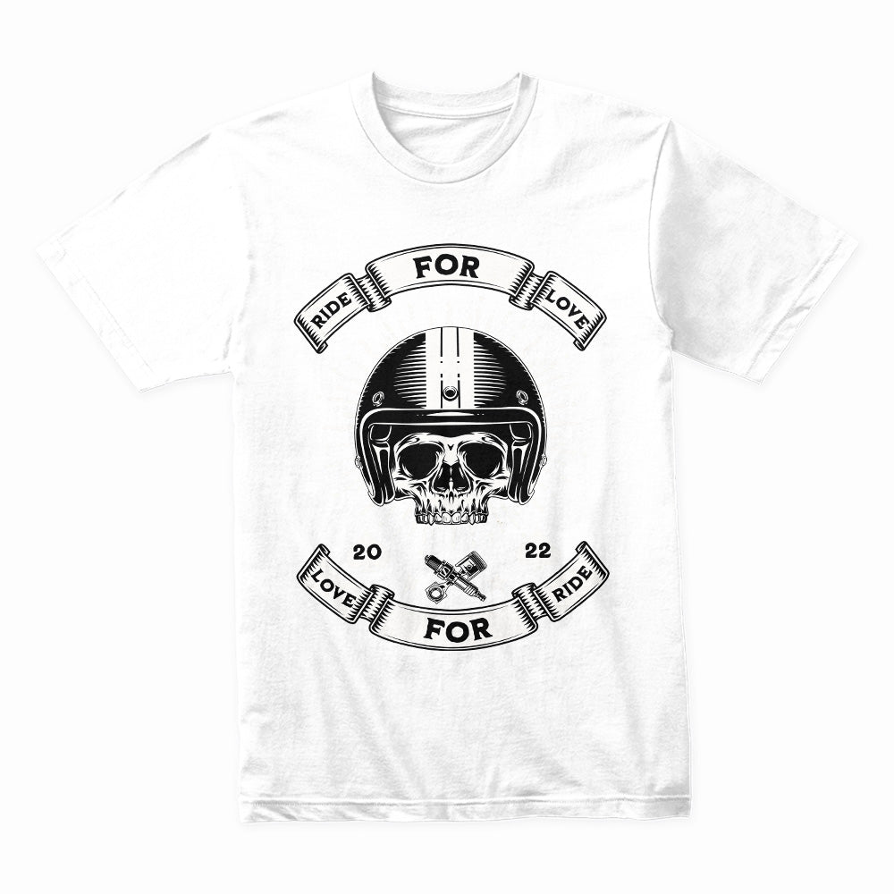 Ride for Love T-Shirt – Skull Biker Passion for the Road Tee