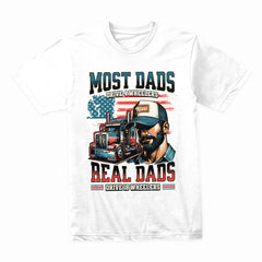 Real Dads Drive 18 Wheelers T-Shirt – Trucker Pride Edition