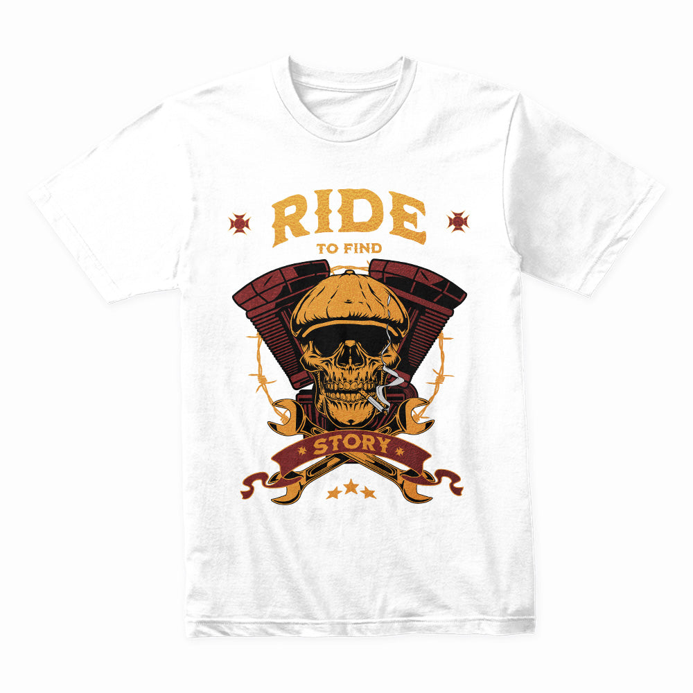 Ride to Find Story T-Shirt – Vintage Skull Biker Adventure Tee