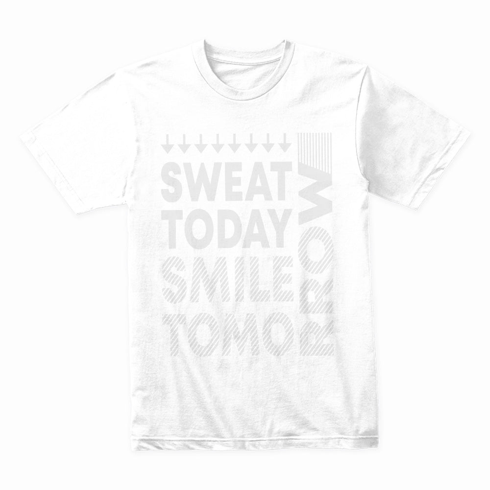 Earned Grind – Sweat Today Smile Tomorrow Tee