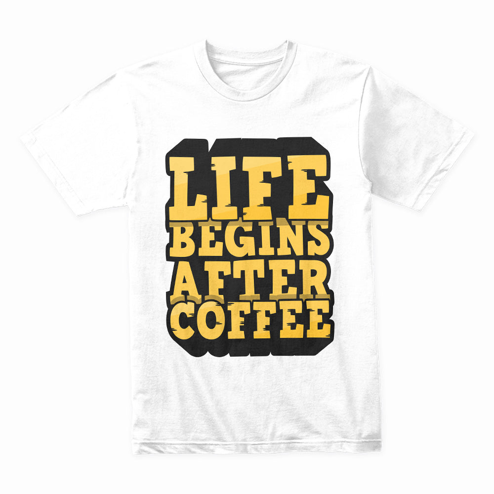 Life Starts With Coffee - Bold Typography Tee