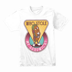 Who Stole My Sandwich Shirt