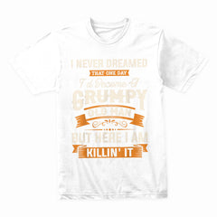 Grumpy Old Man – Funny Attitude T-Shirt for Men