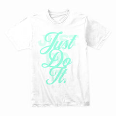 "Just Do It" Motivational T-Shirt – Bold & Stylish Statement for Go-Getters