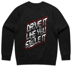 Drive It Like You Stole It T-Shirt — Full Throttle Edition