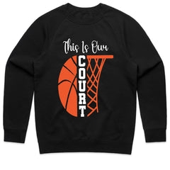 Own the Game: “This Is Our Court” Basketball Tee
