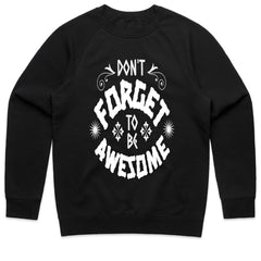 Be Awesome Shirt